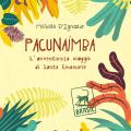 Michele D’Ignazio_Pacunaimba_Rizzoli –&nbsp;Copia
