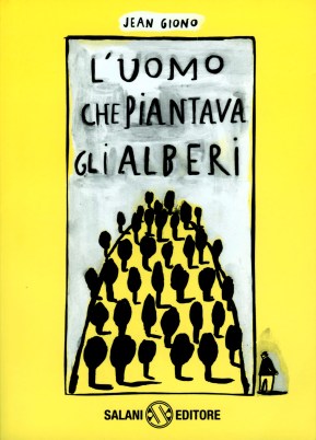 L'uomo che piantava gli alberi