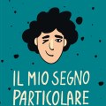 Michele D’Ignazio_Il Mio Segno Particolare&nbsp;(Copertina)