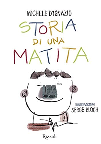 Storia di una matita (edizione illustrata)