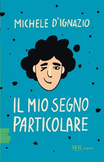 Copertina estesa Bur_Il mio segno particolare - Copia